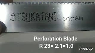 Perforation Blade of TSUKATANI 2.0X1.0 ,R11,R16,R23