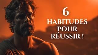 6 HABITUDES des STOÏCIENS pour RÉUSSIR aujourd'hui | Stoïcisme