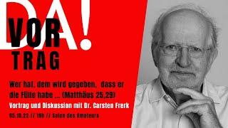 “Wer hat, dem wird gegeben, dass er die Fülle habe …“ (Matthäus 25,29)