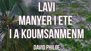 Les mon viv mon lavi David Philoe