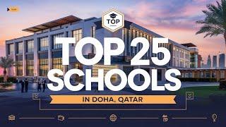 Best International Schools in Doha: Fees, Curriculum & More!