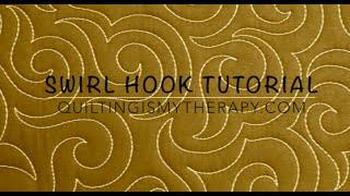 Machine Quilting the Swirl Hook: A Swirl Variation Tutorial