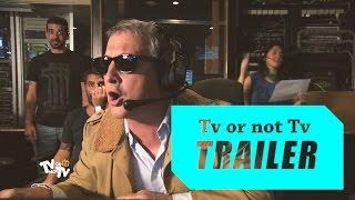 TV or not TV - Trailer