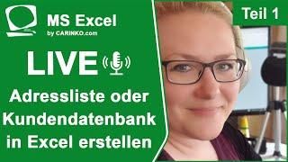 Indra Kohl Live - Microsoft Excel - Adressliste od. Kundendatenbank in Excel erstellen - carinko.com