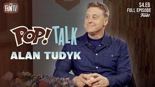 ALAN TUDYK - FROM K-2SO TO RESIDENT ALIEN TO JOKER, HE VOICES IT ALL! FUNKO'S POP! TALK S4E6