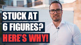 Stuck At 6 Figures? Here’s Why! (Max Tornow Deploying Painful Truth)