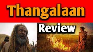 Thangalaan Review | thangalaan movie review | thangalaan | thangalaan public review | okay 2 look |