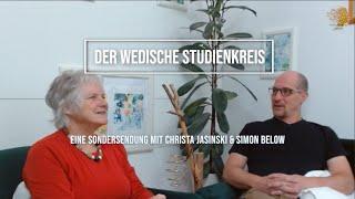 Der wedische Studienkreis. Eine Sondersendung mit Christa Jasinski und Simon Below.