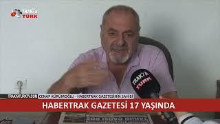 HABERTRAK GAZETESİ 17 YAŞINDA