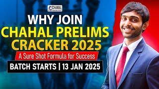 How Chahal Prelims Cracker Can Give you Breakthrough in UPSC Prelims 2025?