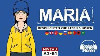 #862 MARIA - Deutsch lernen mit Geschichten [Deutsch lernen durch Hören]  @DldH #dldh #learngerman