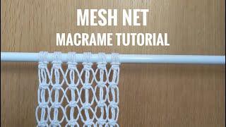 MACRAME TUTORIAL | MACRAME MESH NET | BEGINNERS