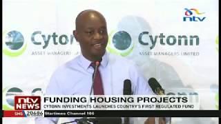 Cytonn Investments launches Kenya's first regulated housing fund