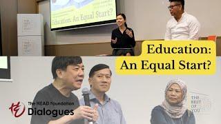 Education: An Equal Start?| The HEAD Foundation Dialogues X The Best of You Conversations Reimagined