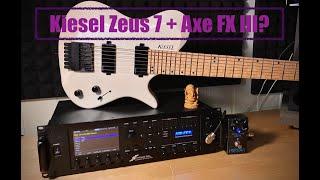 Kiesel Zeus 7 and Axe Fx III - Insane metal tone!