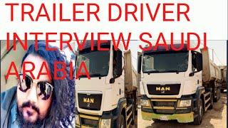 Trailer driver interview Saudi Arabia Trailer driver income in Saudi Arabia Company driver Saudi Arb