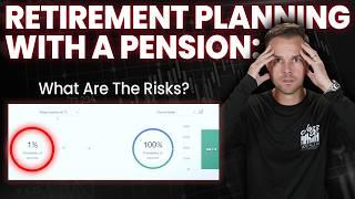 Retiring With A Pension: RISKS You Need To Plan For!