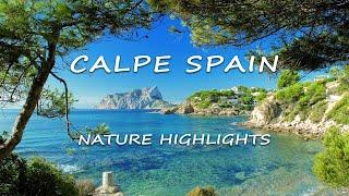 Calpe Spain  Discover the Best Nature Highlights You Must See