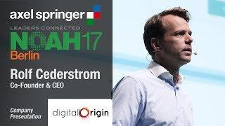 Rolf Cederstrom, Digital Origin - NOAH17 Berlin