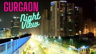 Night View of Gurgaon (Golf Course Road & Cyber City) Haryana, India | Modern City Gurugram