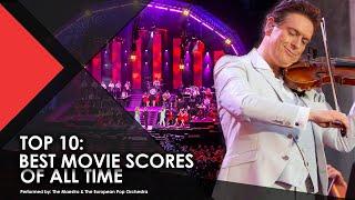 TOP 10: BEST MOVIE SCORES OF ALL TIME - The Maestro & The European Pop Orchestra