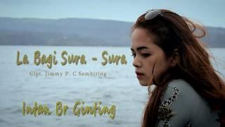 INTAN BR GINTING | LA BAGI SURA-SURA