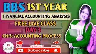 Bbs 1st year account live class day-3// accounting process/ long questions