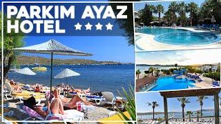 ️ Parkim Ayaz 4⭐ Resort Gumbet Bodrum.