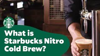 What is Starbucks Nitro Cold Brew?