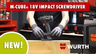 Würth M-Cube® 18V Impact Driver