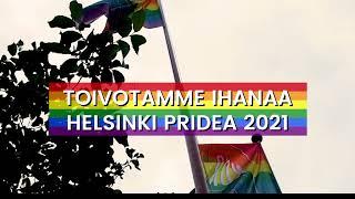 Toivotamme ihanaa Helsinki Pridea 2021