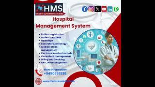 The Hospital Management System (HMS)