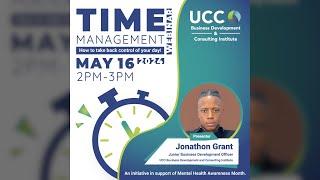 Time Management - How to Take Back Control of Your Day | UCC BDCI