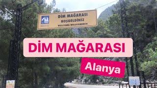 DİM MAĞARASI - Alanya Gezi Rehberi