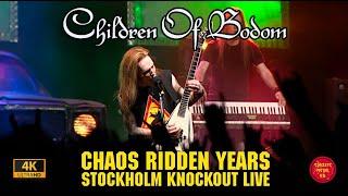 Children Of Bodom - Chaos Ridden Years - Stockholm Knockout LIVE (2006) HD 4K Remastered