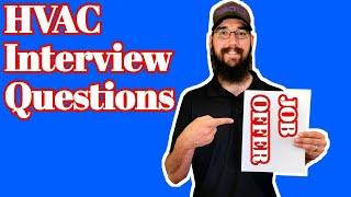 Prepared for Interview Questions for Tech 1 & Apprentices as HVAC Technician