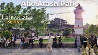 Walking in Abo Atash Park in Tehran 2022 - پیاده روی در پارک آب و آتش تهران