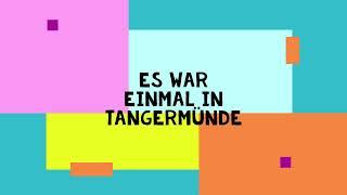 Es war einmal in Tangermünde