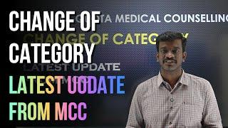 Change of Category in All India Quota - Latest Update from MCC - Mizpah Career Academy