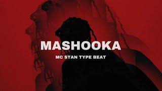 [FREE] Mc Stan Type Beat - "MASHOOKA" | Melodic Type Beat | Trap Beat 2024.