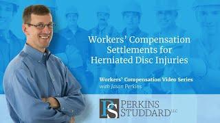 Workers' Compensation Settlements for Herniated Disk Injuries