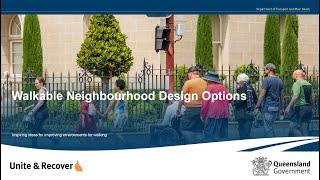 Walkable Neighbourhood Design Options