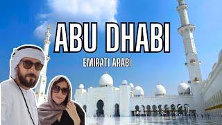 Viaggio ad ABU DHABI ! La Moschea più BELLA del MONDO ! Cosa fare cosa vedere