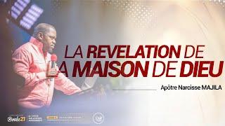 Apôtre Narcisse Majila | LA RÉVÉLATION DE LA MAISON DE DIEU | Live Bunda21 Jour 9  Session Soir