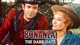 Bonanza - The Dark Gate | FULL EPISODE