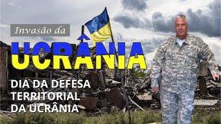 #ucrânia - 06 OUT 2024 - DIA DA DEFESA TERRITORIAL DA UCRÂNIA