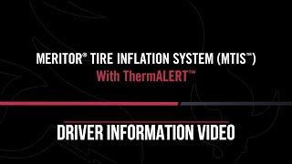 Meritor Tire Inflation System (MTIS) MTIS Driver Video