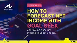 How to Forecast Net Income with Goal Seek in Excel