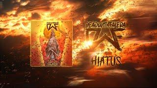 DEAD WITH FALERA - HIATUS (Official Video Lyrics)