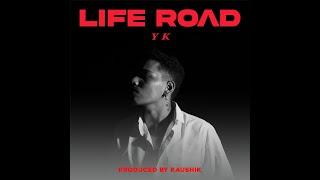 LIFE ROAD I YK I YASH KADAM I RAP VIDEO